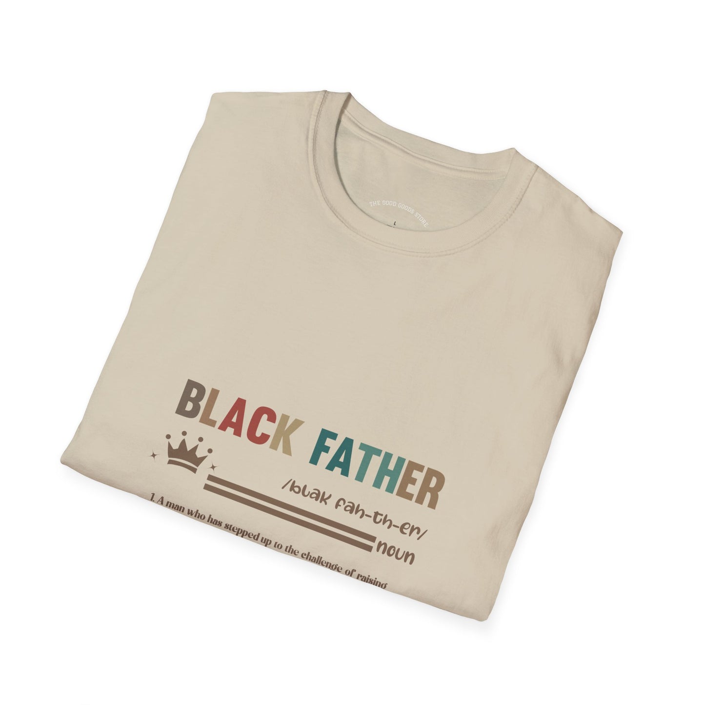 Black Father Pride T-Shirt, Unisex Softstyle Tee, Father's Day Gift, Dad Life Shirt, Family Reunion Apparel