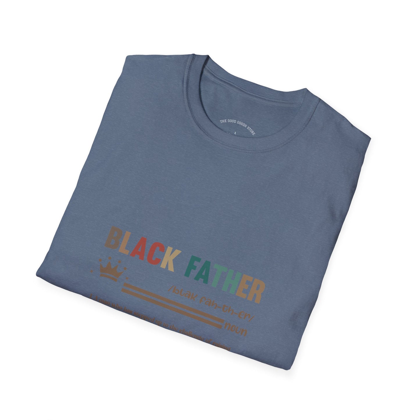 Black Father Pride T-Shirt, Unisex Softstyle Tee, Father's Day Gift, Dad Life Shirt, Family Reunion Apparel